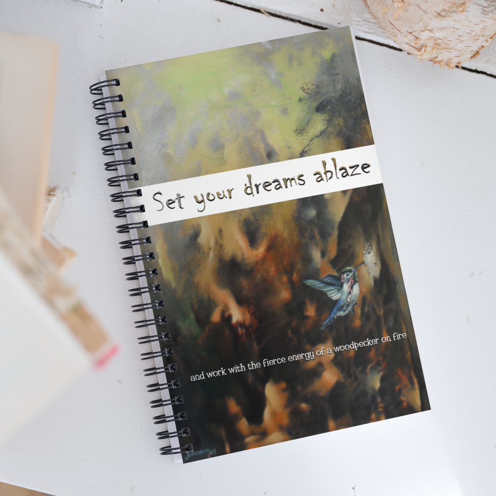 Woodpecker - Set you dreams ablaze _ Artistic Painting _ Spiral notebook